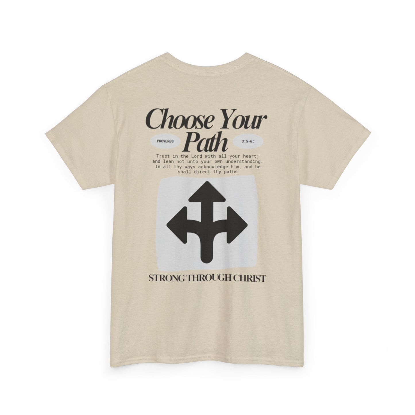 Choose Your Path Tee