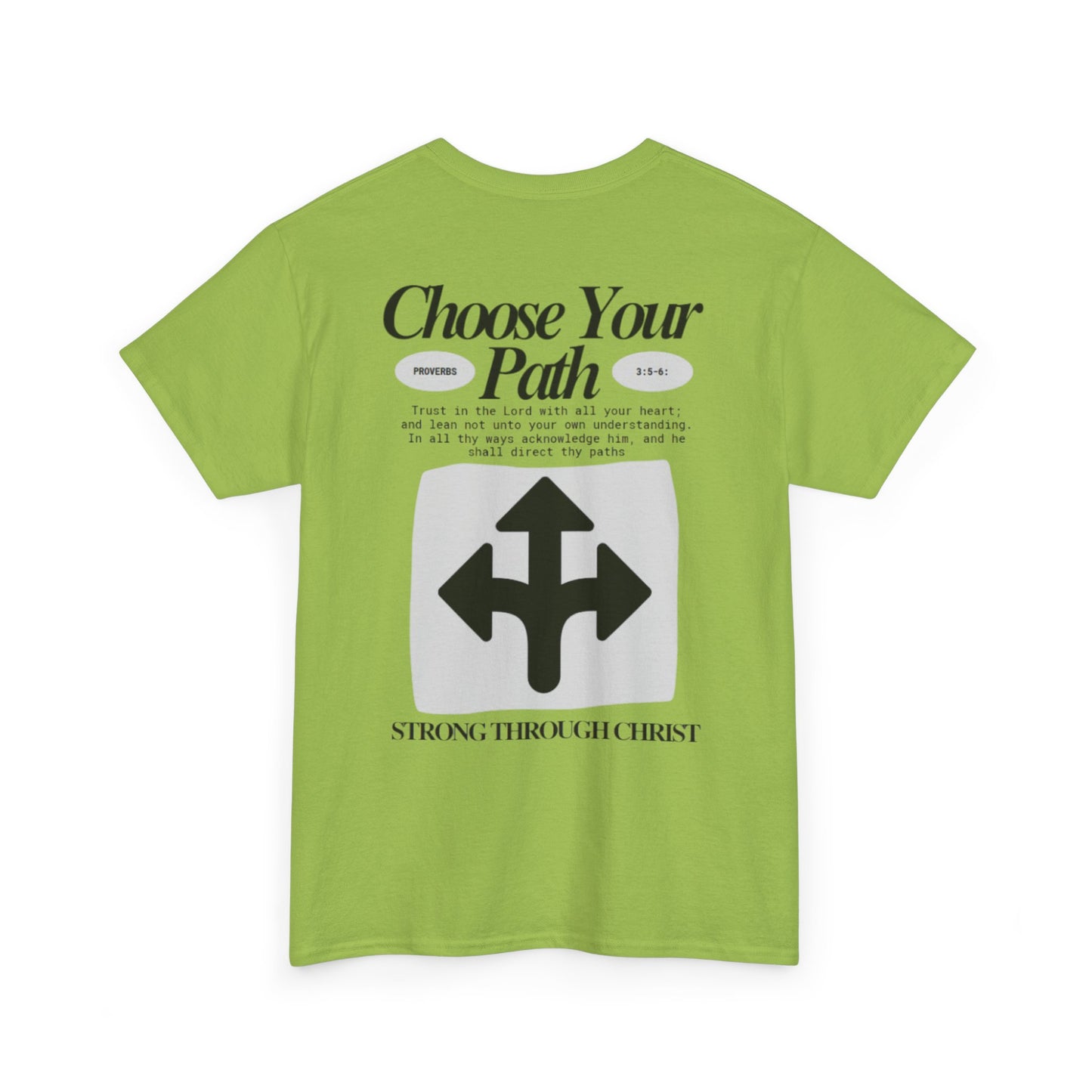 Choose Your Path Tee