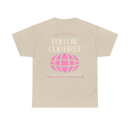 Follow God First Tee