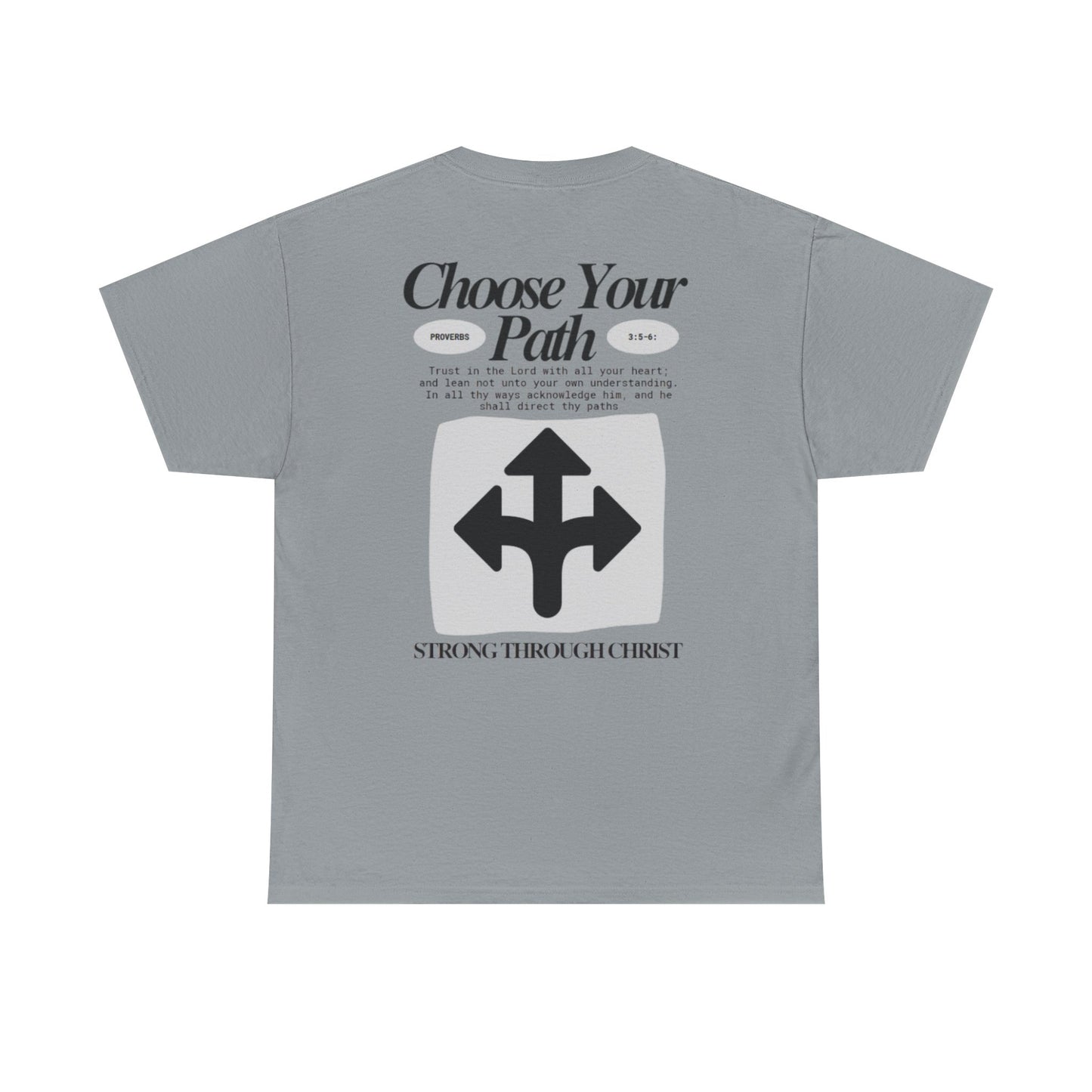 Choose Your Path Tee