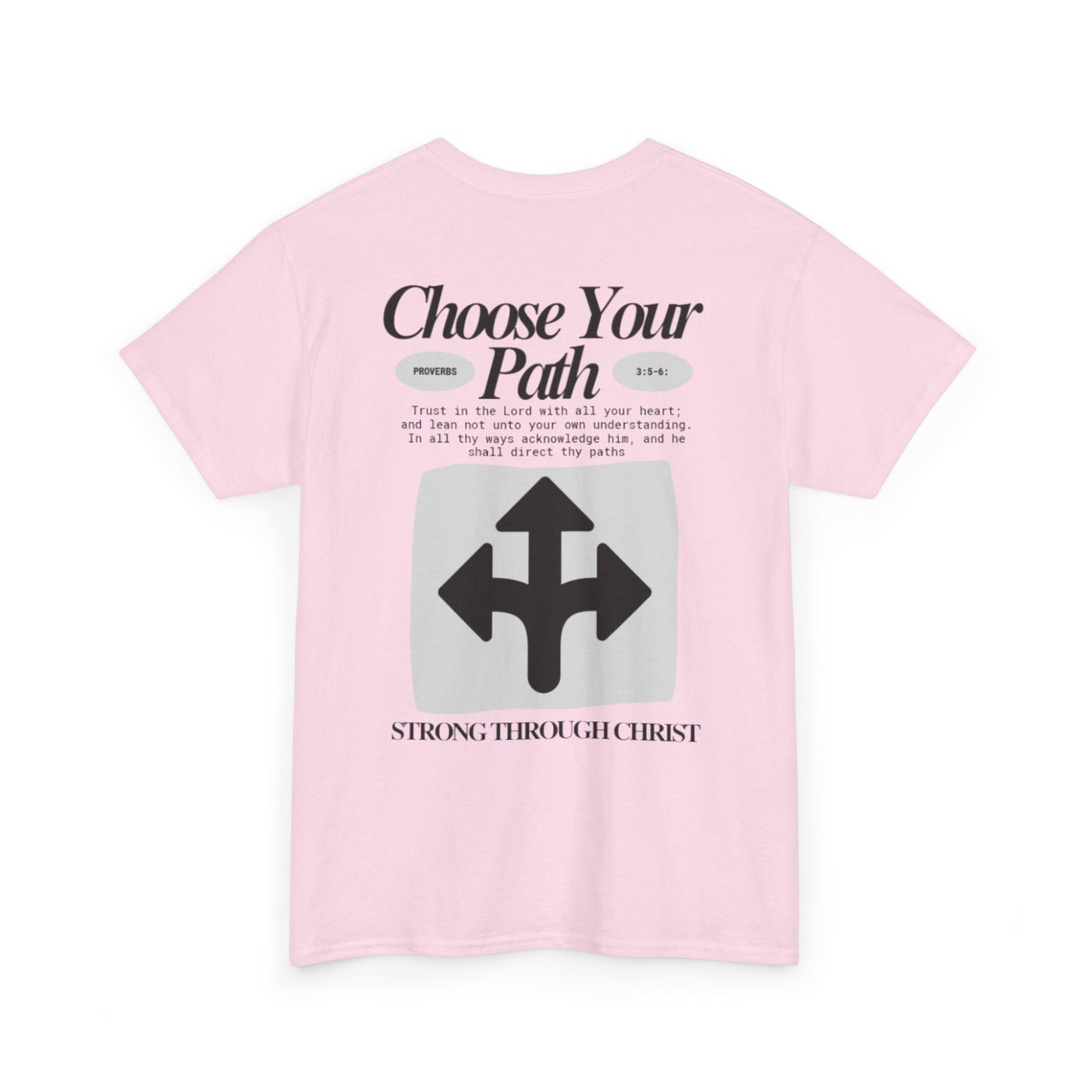 Choose Your Path Tee