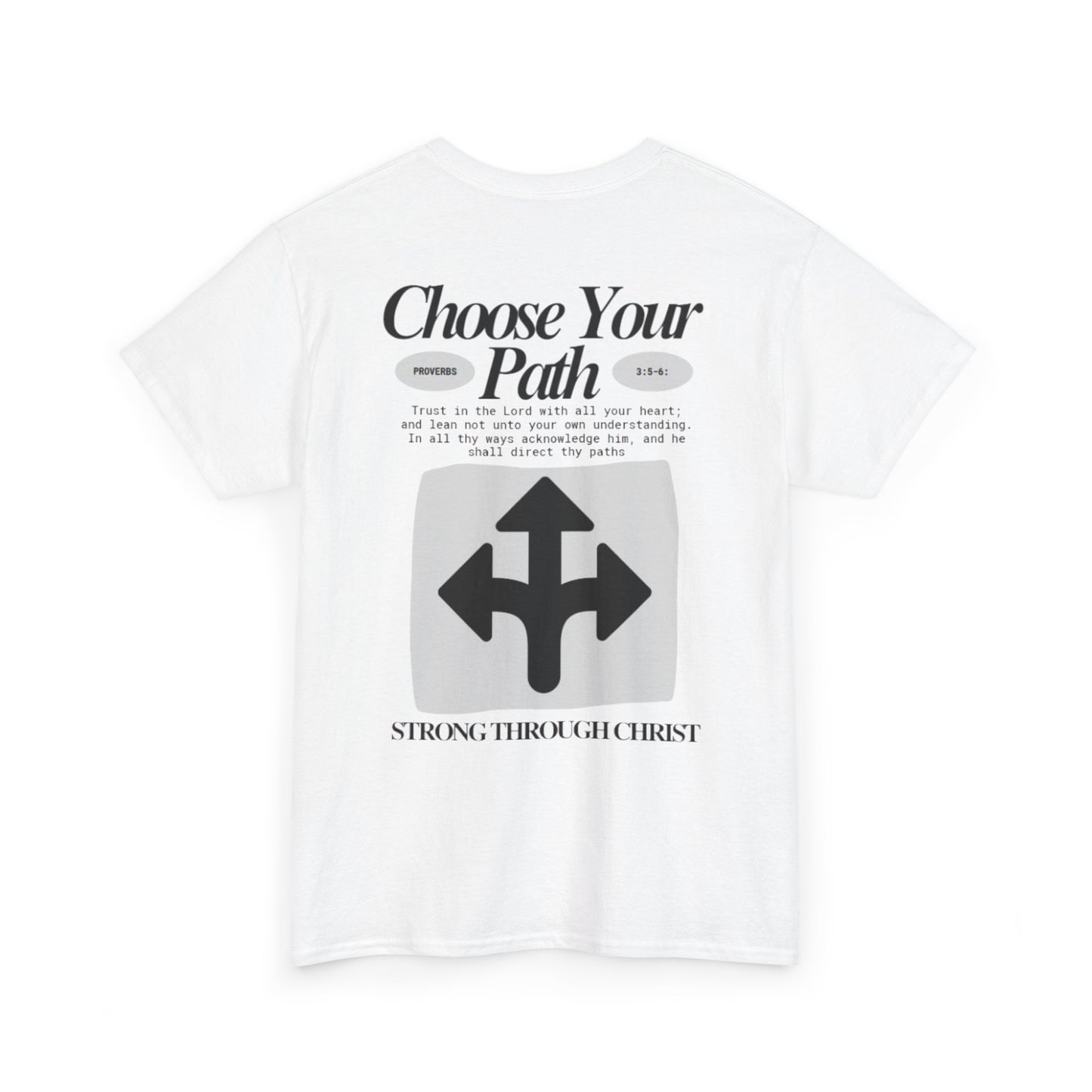 Choose Your Path Tee