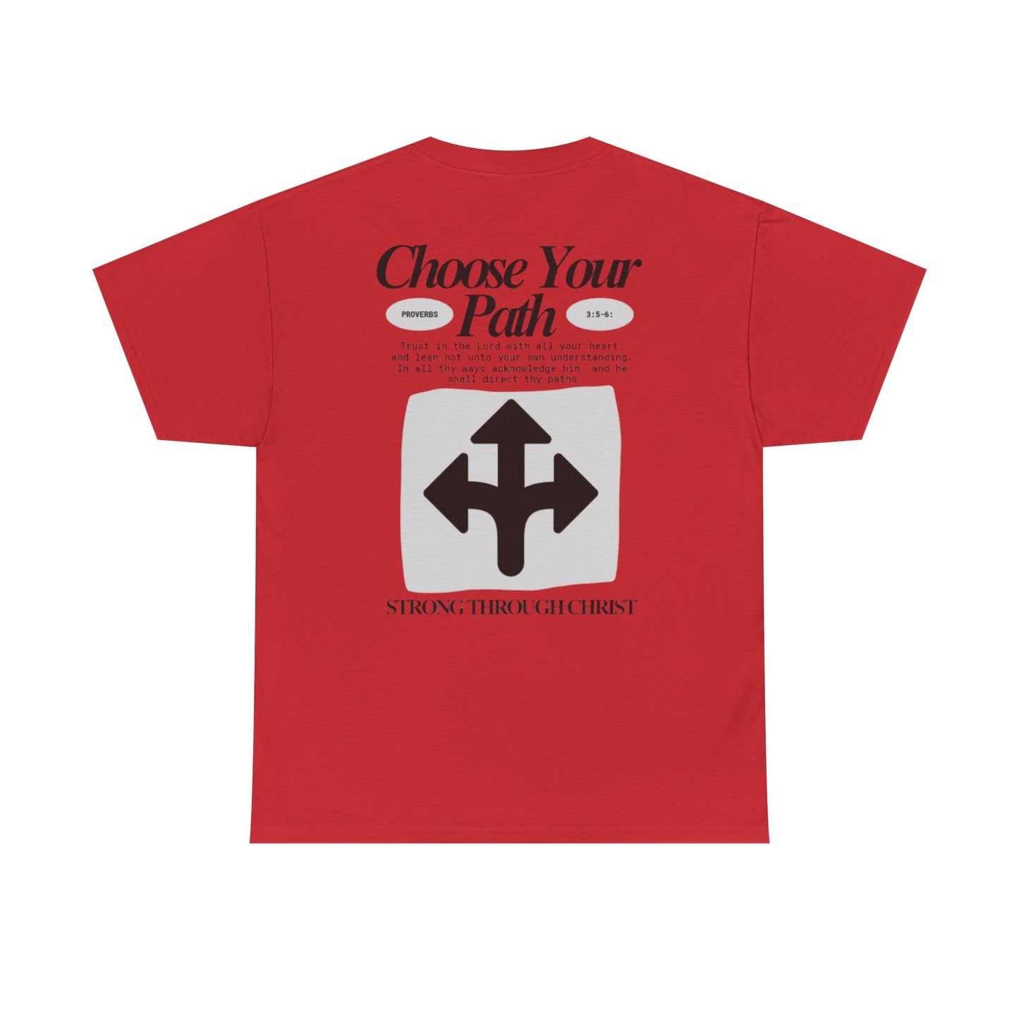 Choose Your Path Tee