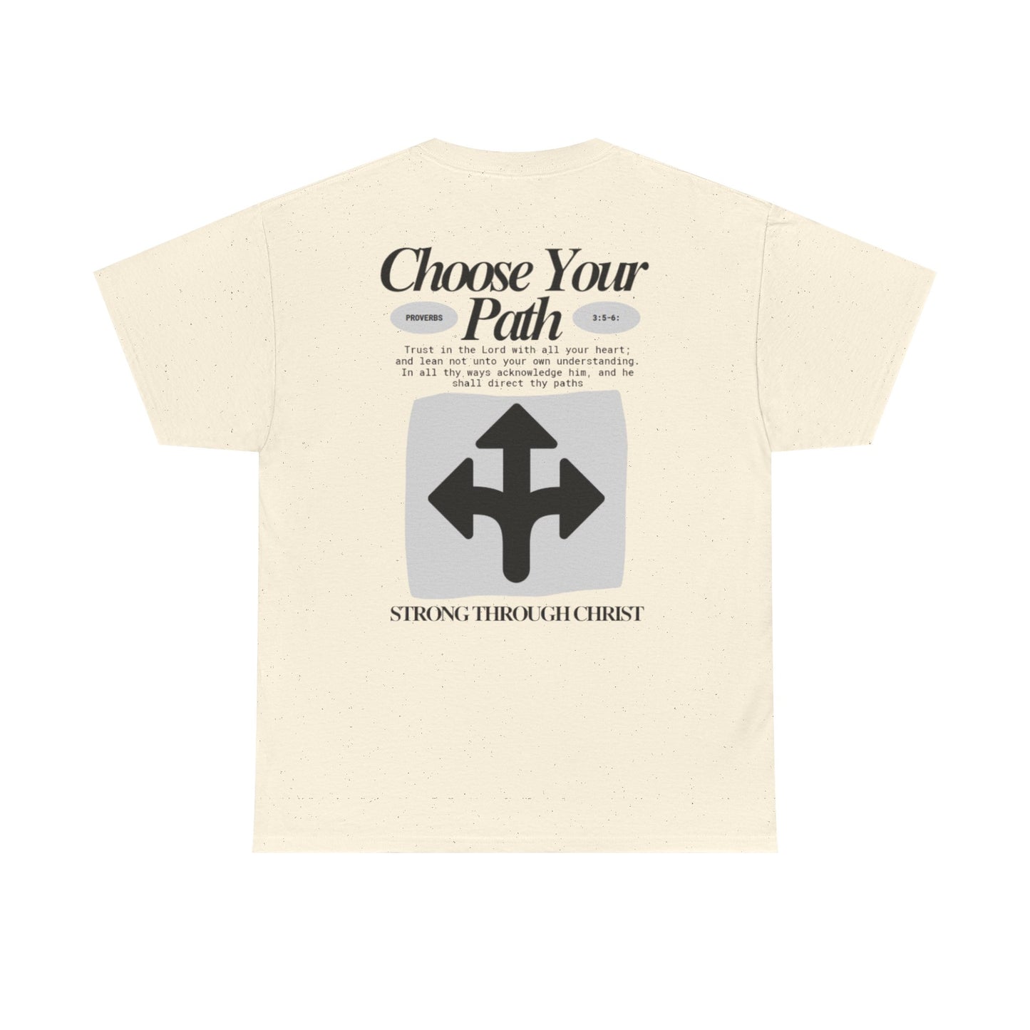 Choose Your Path Tee